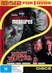 Desperate Measures / Most Wanted - Double Feature (2 Disc Set) on DVD Desperate Measures / Most Wanted - Double Feature (2 Disc Set) on DVD