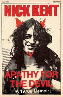 Apathy for the Devil by Nick Kent image