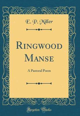 Ringwood Manse by E P Miller image