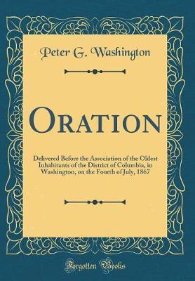 Oration by Peter G Washington image