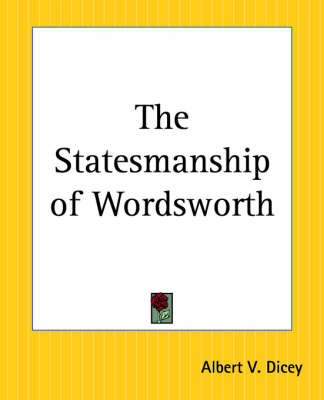 The Statesmanship of Wordsworth by Albert V. Dicey image