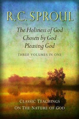 Classic Teachings on the Nature of God by R.C. Sproul image