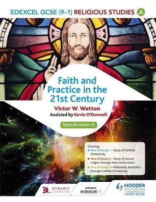 Edexcel Religious Studies for GCSE (9-1): Catholic Christianity (Specification A) by Victor W. Watton image