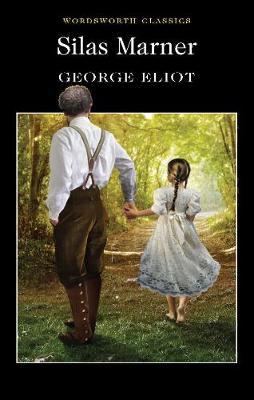 Silas Marner by George Eliot