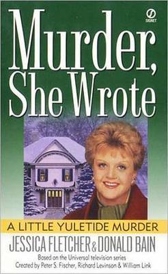 Murder She Wrote: A Little Yuletide Murder by Jessica Fletcher image