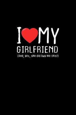 I Love my girlfriend And, yes she did buy me this! by Don Joe image