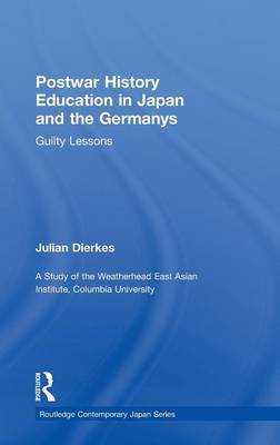 Postwar History Education in Japan and the Germanys by Julian Dierkes image