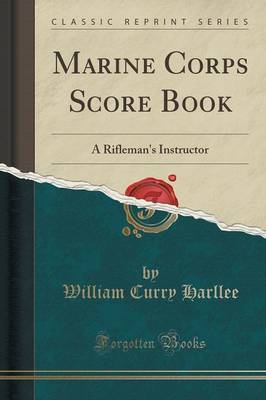 Marine Corps Score Book by William Curry Harllee image