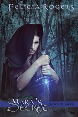 Mara's Secret by Felicia Rogers image