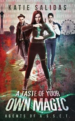 A Taste of Your Own Magic by Katie Salidas image
