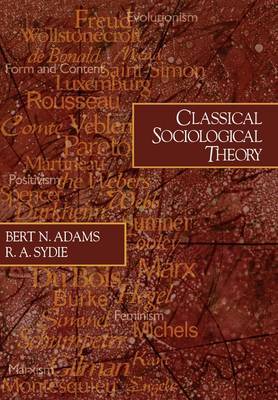 Classical Sociological Theory by Bert N. Adams image