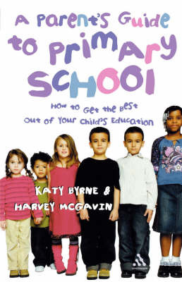 A Parent's Guide to Primary School by Katy Byrne image