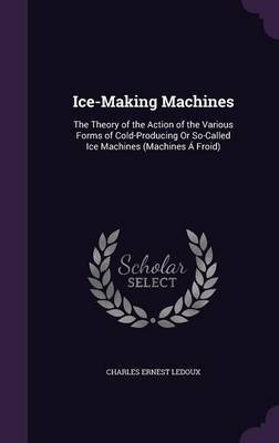 Ice-Making Machines by Charles Ernest LeDoux image