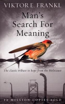 Man's Search For Meaning by Viktor E Frankl image