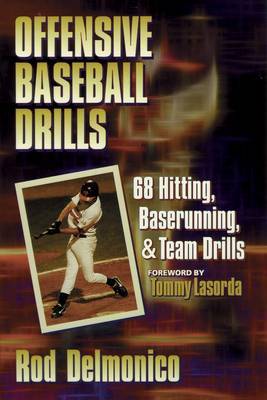 Offensive Baseball Drills on Paperback by Rod Delmonico