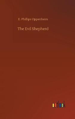 The Evil Shepherd by E.Phillips Oppenheim image