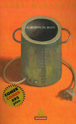 Al Encuentro Del Milenio on Paperback by Igone Marrodan