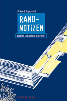 Randnotizen: Neues Von Radio Flurfunk by Roland Papenfuss image