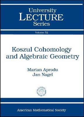 Koszul Cohomology and Algebraic Geometry by Marian Aprodu image