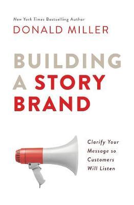 Building a StoryBrand by Donald Miller image