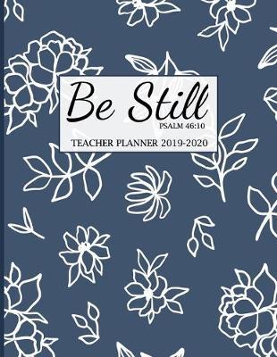 Be Still Teacher Planner 2019-2020 by Sm Planners image