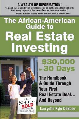 The African American Guide to Real Estate Investing by Larryette Kyle-DeBose image