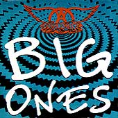 Big Ones by Aerosmith Big Ones by Aerosmith