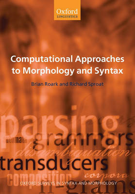 Computational Approaches to Morphology and Syntax by Brian Roark image