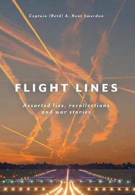 Flight Lines by Captain a Kent Smerdon image