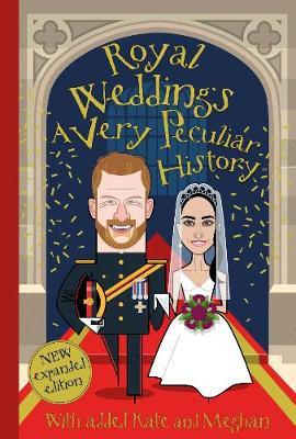 Royal Weddings, A Very Peculiar History by Fiona MacDonald image
