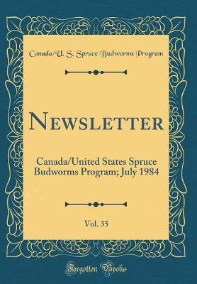 Newsletter, Vol. 35 by Canada/U S Spruce Budworms Program image