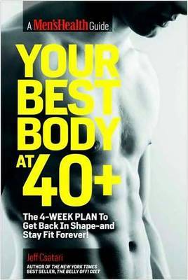 Your Best Body At 40+ on Hardback by Jeff Csatari