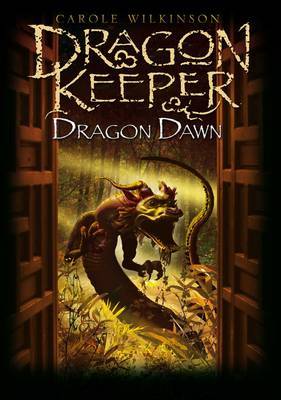 Dragon Dawn by Carole Wilkinson image