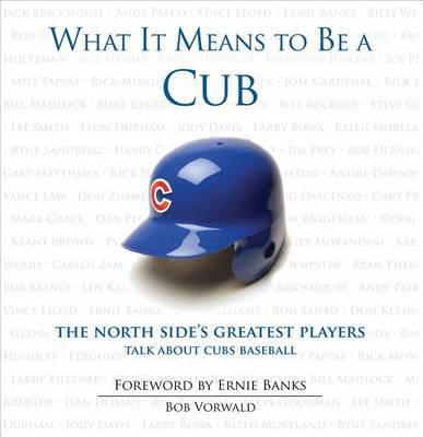 What It Means to Be a Cub by Bob Vorwald image