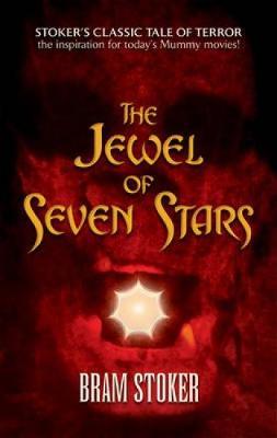 The Jewel of Seven Stars by Bram Stoker image