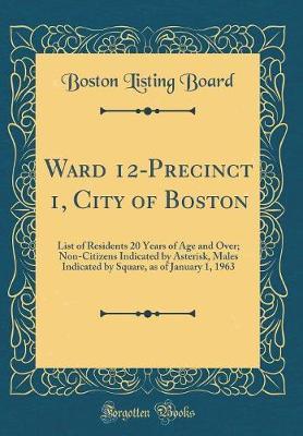 Ward 12-Precinct 1, City of Boston by Boston Listing Board image