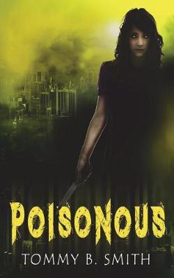 Poisonous by Tommy B. Smith image