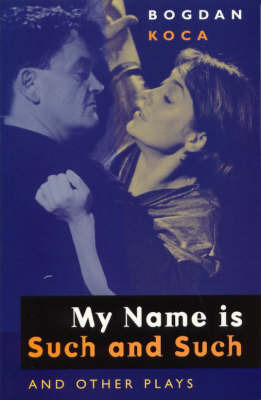 My Name is Such and Such: WITH Sparring Partner AND Gunter's Wife AND Annette and Annette by Bogdan Koca image