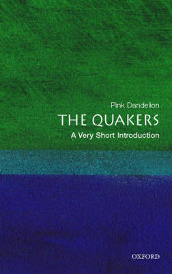 The Quakers: A Very Short Introduction by Pink Dandelion image
