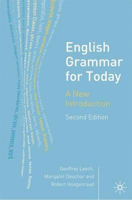 English Grammar for Today by Margaret Deuchar