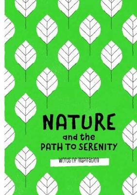 Nature and the Path to Serenity: Words of Inspiration image