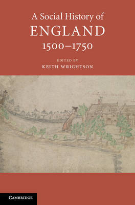 A Social History of England, 1500–1750 on Hardback