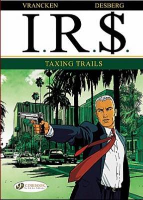 Taxing Trails by Stephen Desberg image