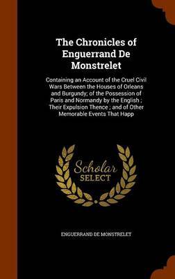 The Chronicles of Enguerrand de Monstrelet image