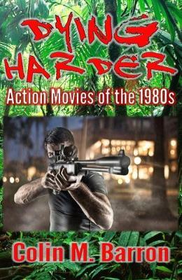 Dying Harder by Colin M. Barron image
