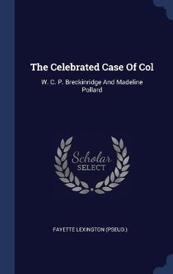 The Celebrated Case of Col image