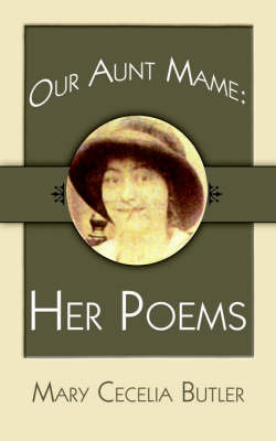 Our Aunt Mame by Mary Cecelia Butler image