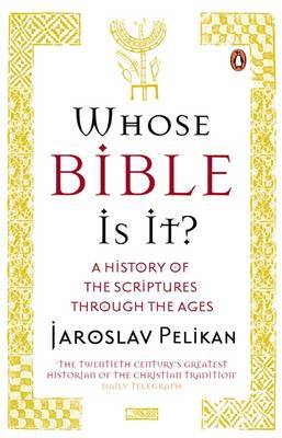Whose Bible Is It? by Jaroslav Pelikan image