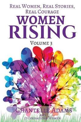 Women Rising Volume 3 by Chantelle Adams image
