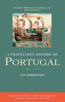 Traveller's History of Portugal on Paperback by Ian Robertson